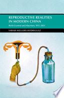 Reproductive Realities in Modern China