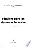 Réquiem para un viernes a la noche