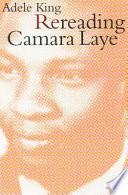 Rereading Camara Laye