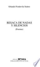 Resaca de nadas y silencios