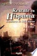 Rescate en Hispania