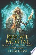 Rescate Mortal