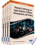 Research Anthology on Agile Software, Software Development, and Testing