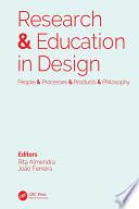 Research & Education in Design: People & Processes & Products & Philosophy