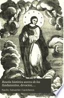 Reseña histórica acerca de los fundamentos, devocion, controversia y festividad de la Inmaculada Concepcion ...