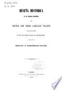 Reseña histórica de los trabajos anatómicos del doctor don Pedro González Velasco, escrita por el mismo en sus ultimos viajes al estranjero