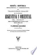 Reseña histórica, estadística y descriptiva con tradiciones orales de las Repúblicas Argentina y Oriental del Uruguay, desde el descubrimiento del Rio de la Plata hasta el año de 1876