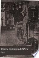 Resena industrial del Peru