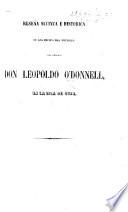 Reseña sucinta é historica de los hechos mas notabiles del General don Leopoldo O'Donnell, en la Isla de Cuba