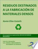 Residuos destinados a la fabricación de materiales aislantes