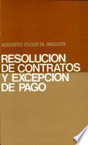 Resolución de contratos y excepción de pago