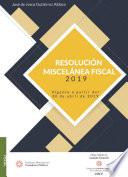 Resolución Miscelánea Fiscal 2019