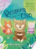 Respira Como Un Oso