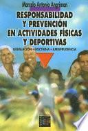 Responsabilidad y Prevención en actividades Física y Deportivas