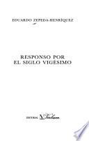 Responso por el siglo vigésimo