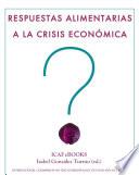 Respuestas alimentarias a la crisis económica
