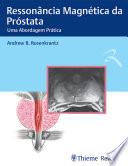 Ressonância Magnética da Próstata