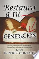 Restaura a Tu Generación