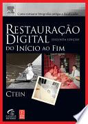 Restauração Digital: Do início Ao Fim