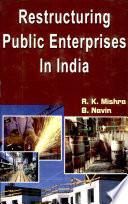Restructuring Public Enterprises in India