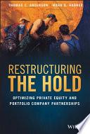 Restructuring the Hold