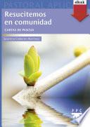 Resucitemos en comunidad