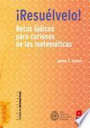 ¡Resuélvelo!