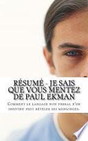 Résumé - Je Sais Que Vous Mentez de Paul Ekman