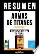 Resumen - Armas De Titanes (Tools Of Titans)
