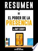 Resumen De El Poder De La Presencia - De Amy Cuddy