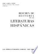 Resumen de historia de las literaturas hispánicas
