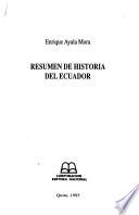 Resumen de historia del Ecuador