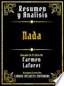 Resumen Y Analisis - Nada - Basado En El Libro De Carmen Laforet
