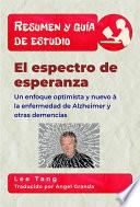 Resumen Y Guía De Estudio - El Espectro De Esperanza