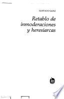 Retablo de inmoderaciones y heresiarcas