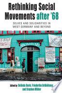 Rethinking Social Movements after '68