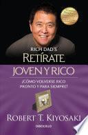 Retírate Joven y Rico