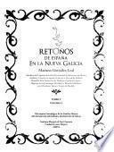 Retoños de España en la Nueva Galicia: v. 1. Diccionario genealógico de las familias alteñas (Gutiérrez-Hurtado de Mendoza)
