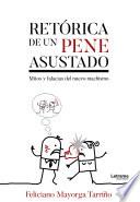 Retórica de un pene asustado