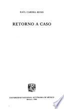 Retorno a caso