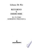 Retorno y derrumbe