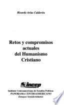 Retos y compromisos actuales del humanismo cristiano