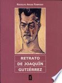 Retrato de Joaquín Gutiérrez