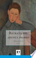 Retrato del artista pigmeo