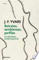 Retratos, semblanzas, perfiles