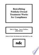 Retrofitting Publicly-Owned Treatment Works for Compliance