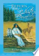 Return of White Dove