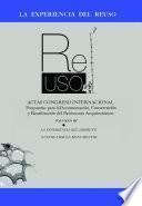 Reuso Vol. 3: Actas del Congreso Internacional sobre Documentación, Conservación y Reutilización del Patrimonio Arquitectónico