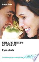 Revealing the Real Dr. Robinson