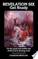Revelation Six Get Ready
